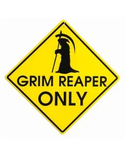 Grim Reaper Only Hinweisschild -Grusel Dekor Geschaft grim reaper only warnschild dead end hinweisschild grim reaper only sign halloween deko 39082 01